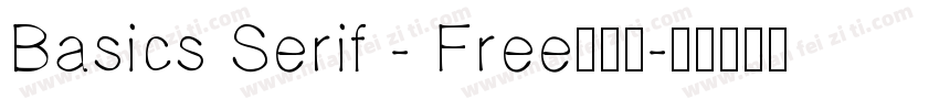 Basics Serif - Free转换器字体转换